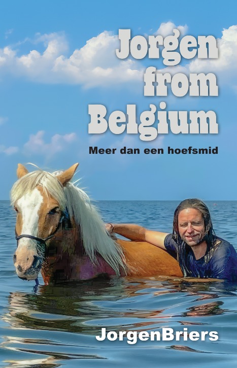 Jorgen from Belgium, meer dan een hoefsmid