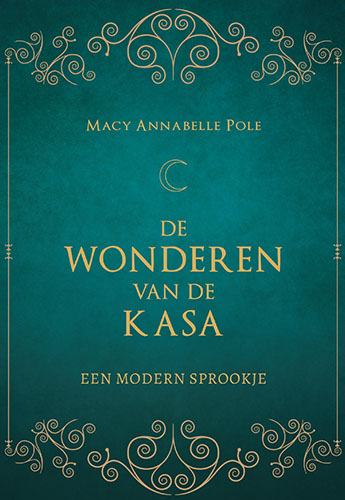De Wonderen van de Kasa - Een modern sprookje