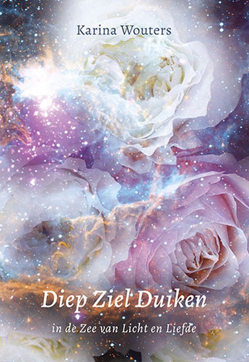 Diep Ziel Duiken - In de Zee van Licht en Liefde