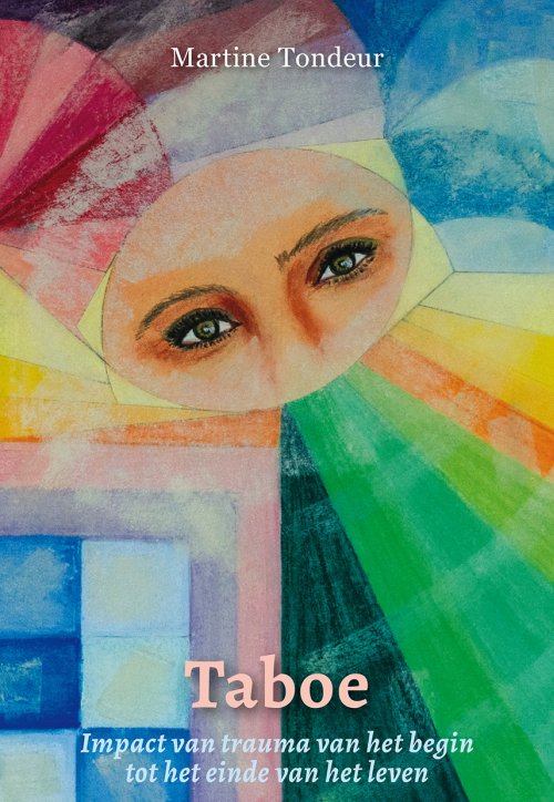 TaboeImpact van trauma van het begin tot het einde van het leven